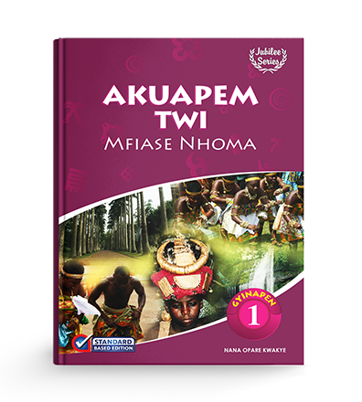 Ma Yensua Akuapem Twi (Kasa ne Amanne) Book 1